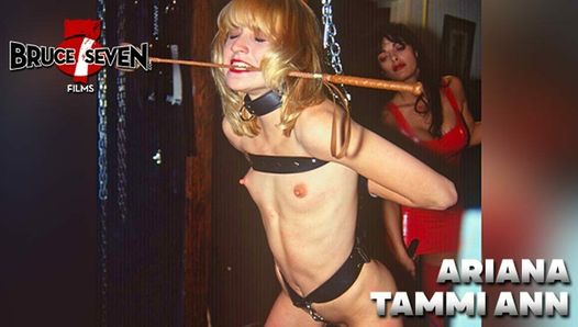 BRUCE SEVEN – A World of Hurt – Ariana and Tammi Ann